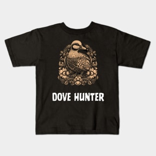 dove hunting - dove hunter Kids T-Shirt